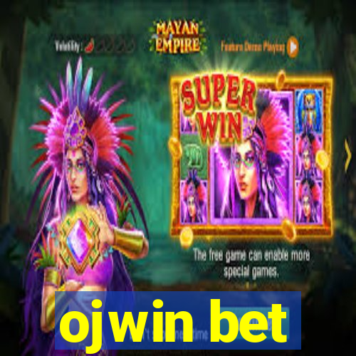 ojwin bet